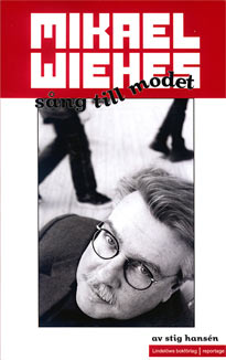 Ny bok: Mikael Wiehe-Sång till modet